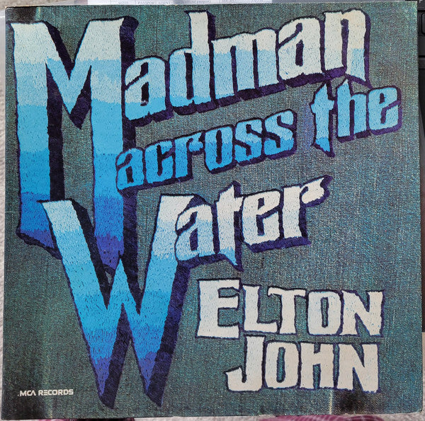 Elton John - Madman Across The Water