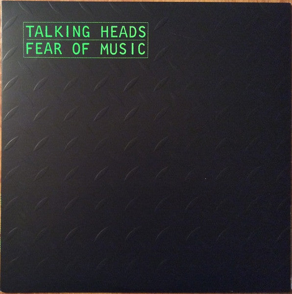 Talking Heads - Fear Of Music