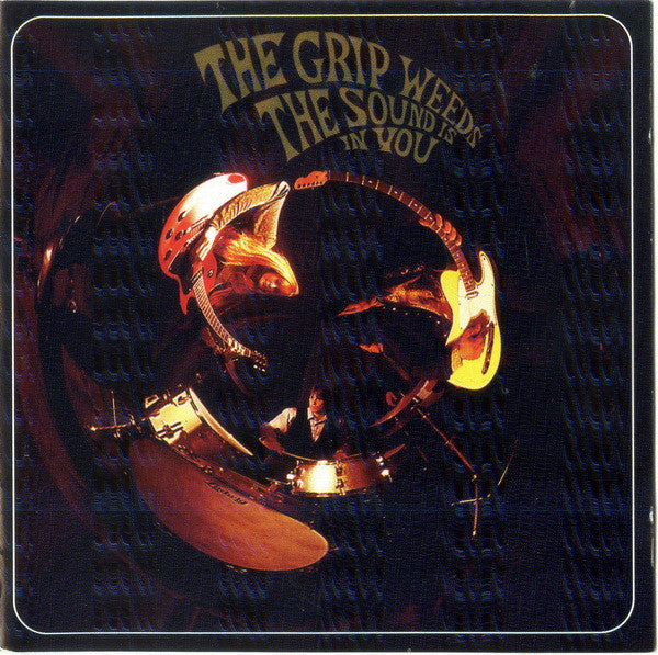 The Grip Weeds - The Sound Is In You