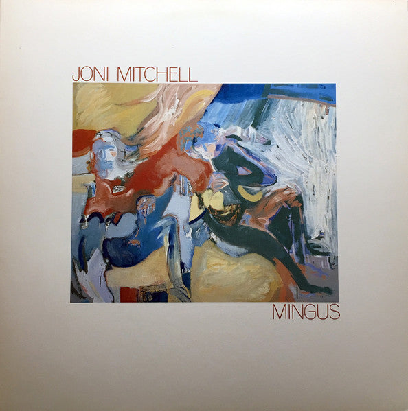 Joni Mitchell - Mingus