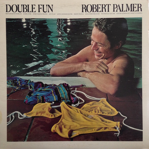 Robert Palmer - Double Fun