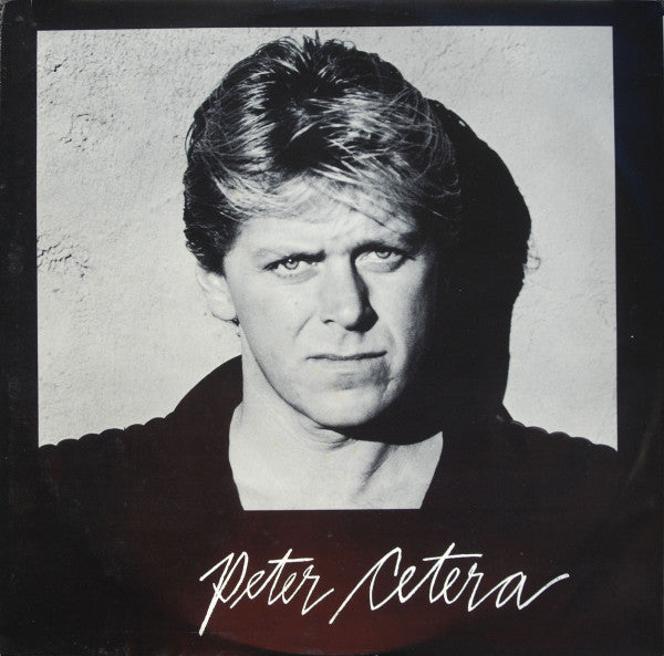 Peter Cetera - Peter Cetera