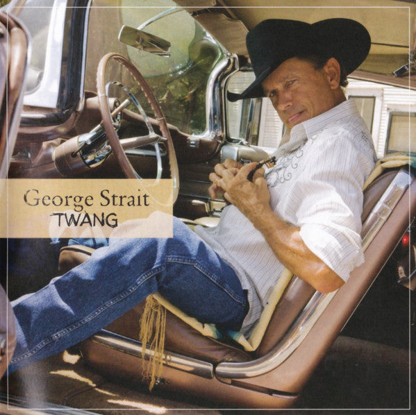 George Strait - Twang