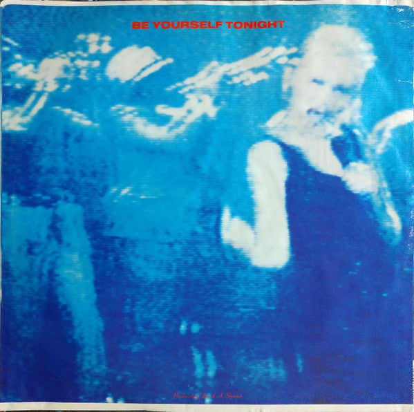 Eurythmics - Be Yourself Tonight