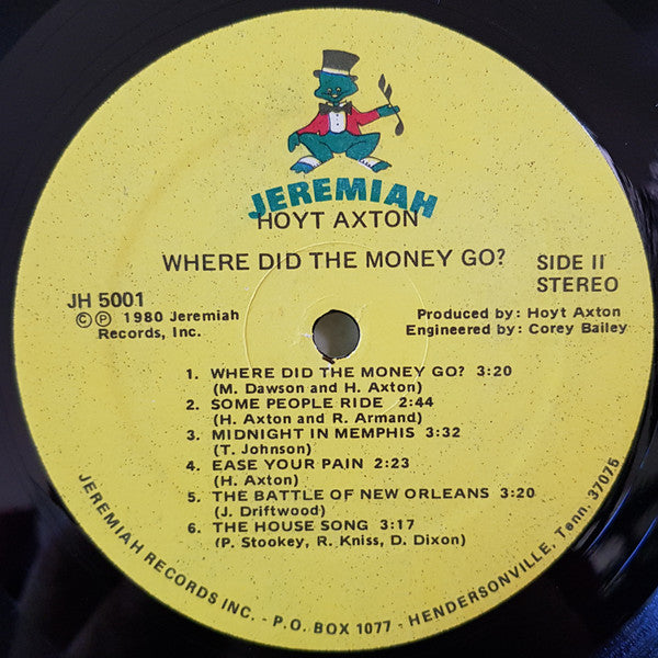 Hoyt Axton - Where Did The Money Go?