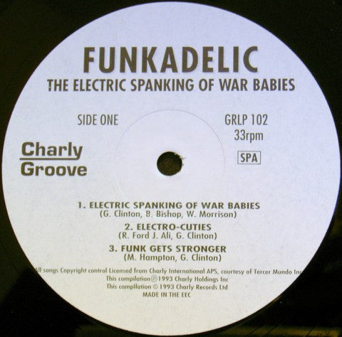 Funkadelic - The Electric Spanking Of War Babies