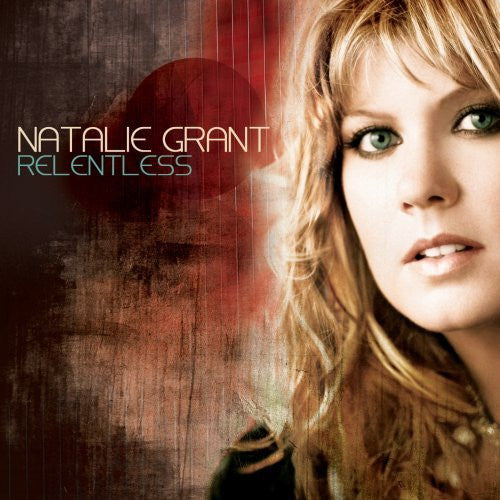 Natalie Grant (2) - Relentless