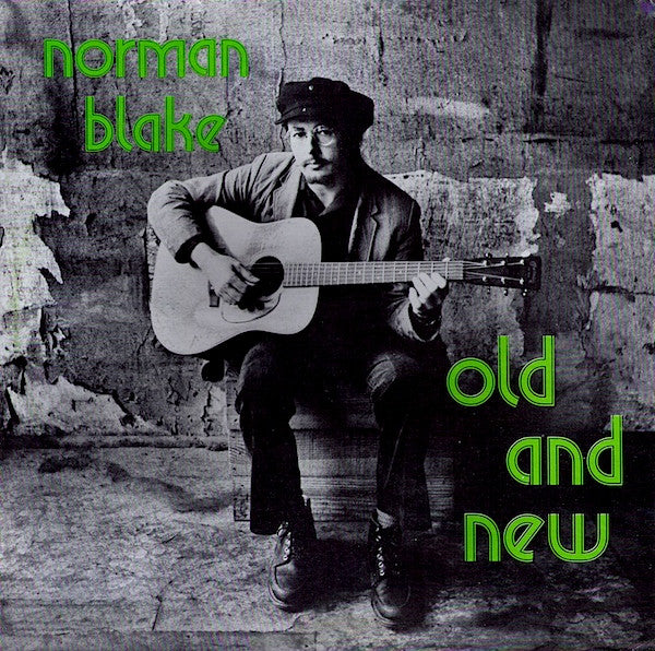 Norman Blake (2) - Old And New