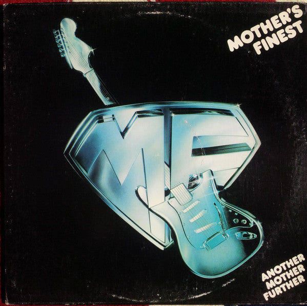 Mother's Finest - Another Mother Further