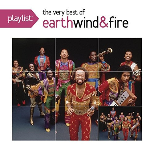 Earth, Wind & Fire - Playlist: The Very Best Of Earth, Wind & Fire