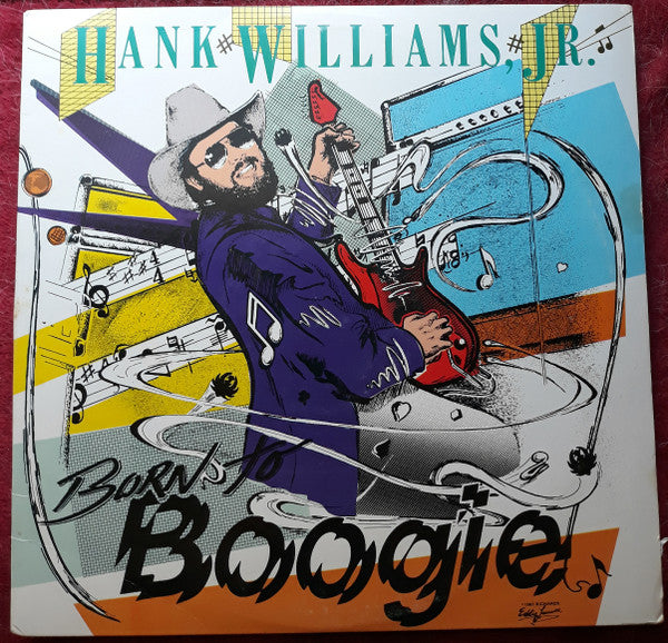 Hank Williams Jr. - Born To Boogie