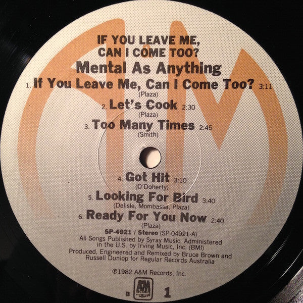 Mental As Anything - If You Leave Me, Can I Come Too?