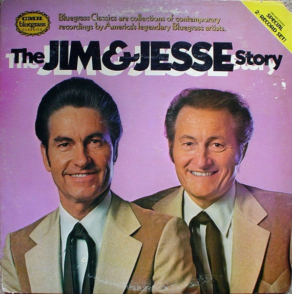 Jim & Jesse - The Jim & Jesse Story
