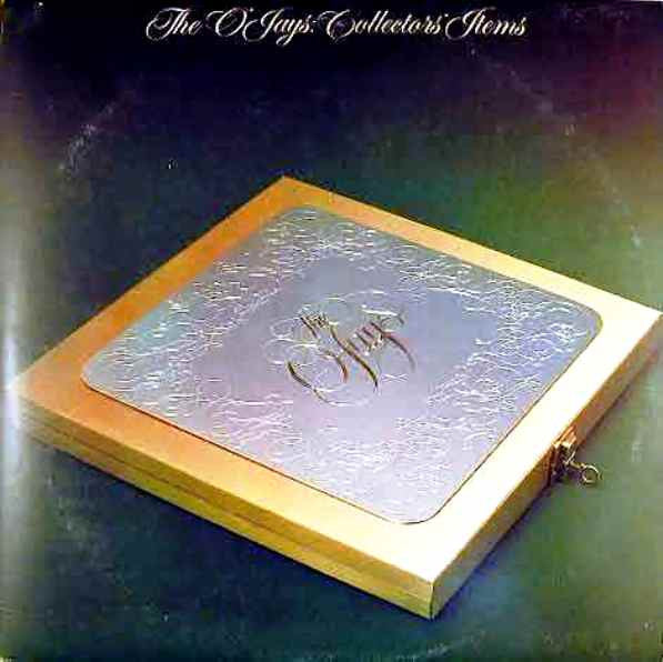 The O'Jays - The O'Jays' Collectors' Items