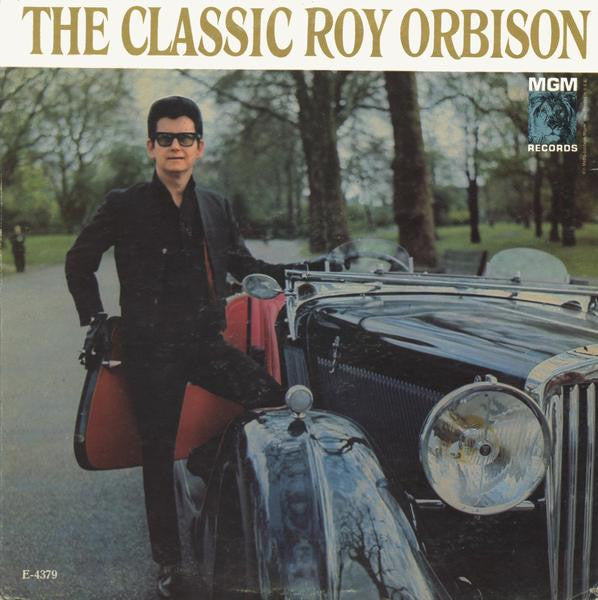 Roy Orbison - The Classic Roy Orbison