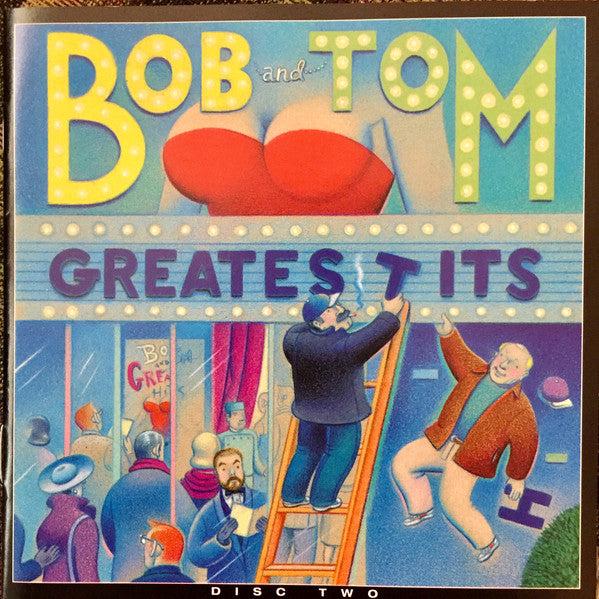 Bob & Tom - Greatest Hits Volume One