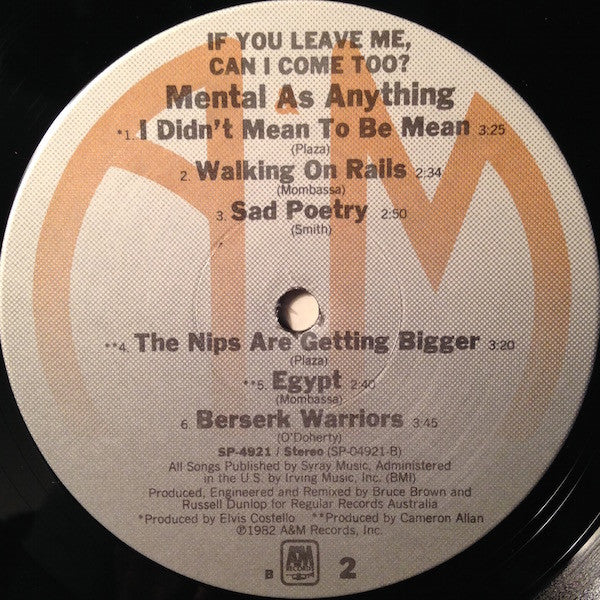 Mental As Anything - If You Leave Me, Can I Come Too?
