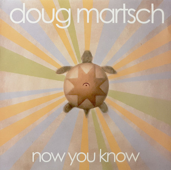 Doug Martsch - Now You Know