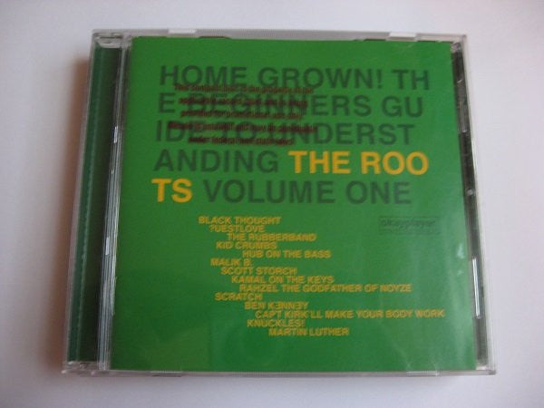 The Roots - Home Grown! The Beginner's Guide To Understanding The Roots, Volume One