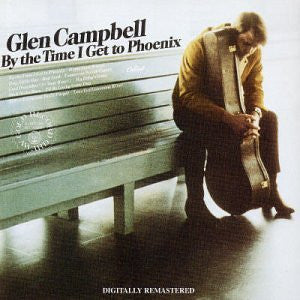 Glen Campbell - By The Time I Get To Phoenix