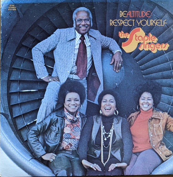 The Staple Singers - Be Altitude: Respect Yourself