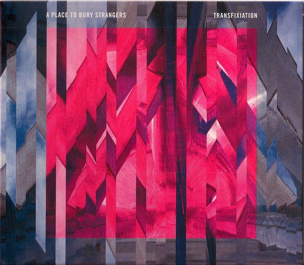 A Place To Bury Strangers - Transfixiation