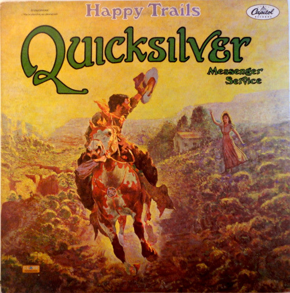 Quicksilver Messenger Service - Happy Trails