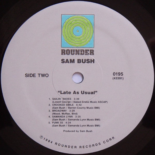 Sam Bush - Late As Usual