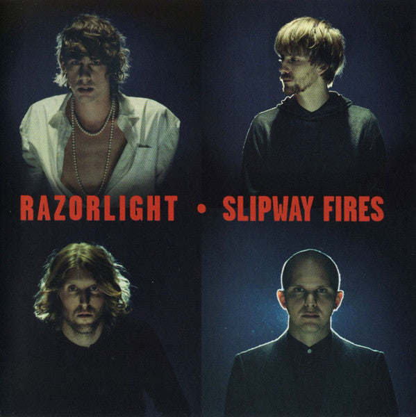 Razorlight - Slipway Fires