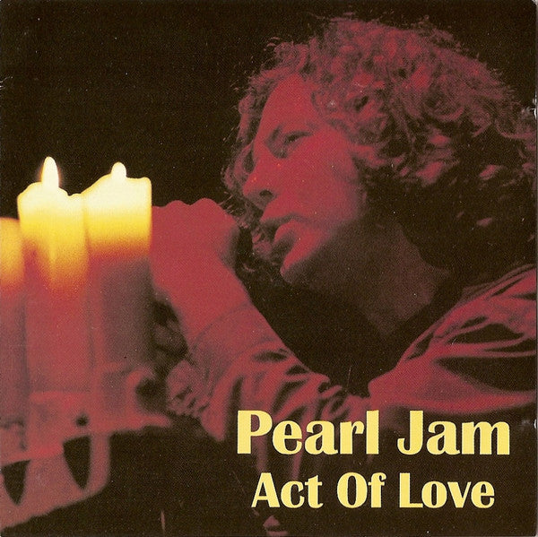 Pearl Jam - Act Of Love