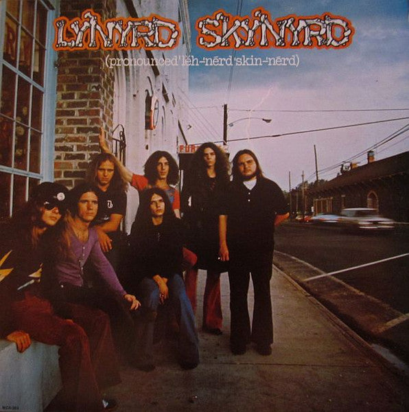 Lynyrd Skynyrd - (Pronounced 'Lĕh-'nérd 'Skin-'nérd)