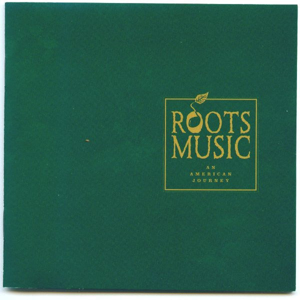 Various - Roots Music (An American Journey)