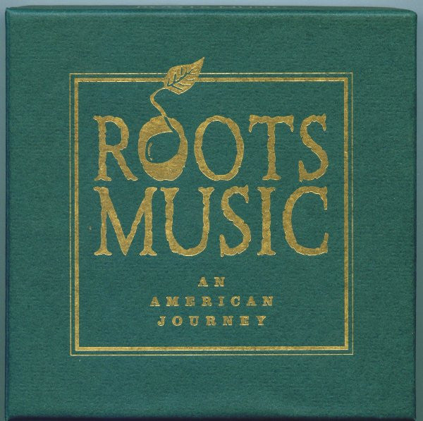 Various - Roots Music (An American Journey)