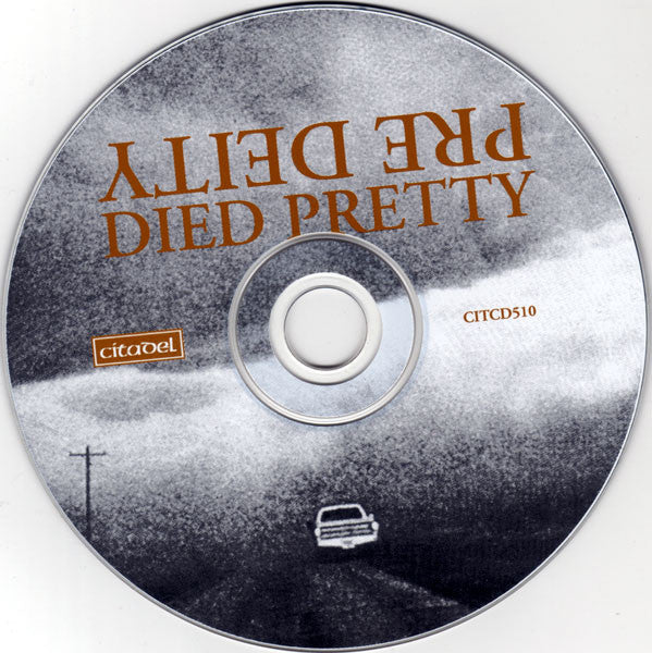 Died Pretty - Pre Deity