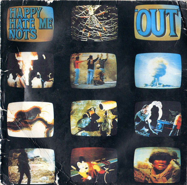Happy Hate Me Nots - Out