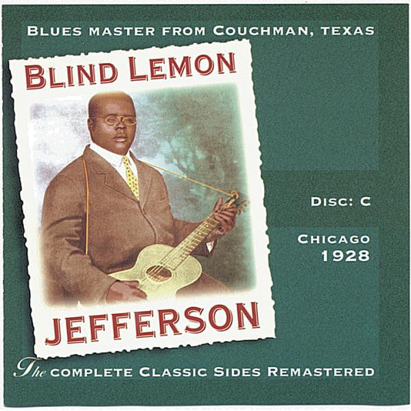 Blind Lemon Jefferson - The Complete 94 Classic Sides Remastered