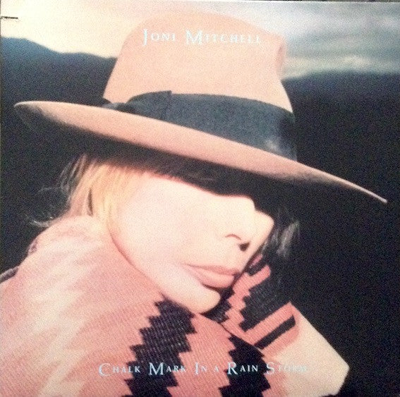 Joni Mitchell - Chalk Mark In A Rain Storm