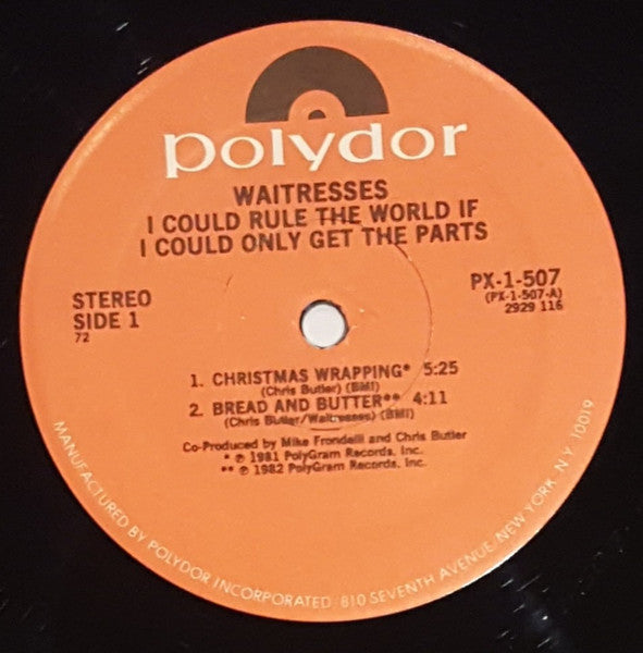 The Waitresses - I Could Rule The World If I Could Only Get The Parts