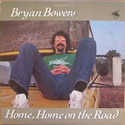 Bryan Bowers - Home, Home On The Road