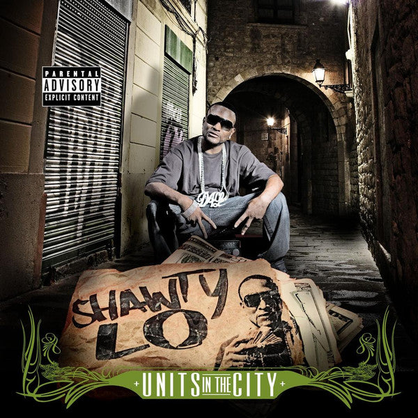 Shawty Lo - Units In The City