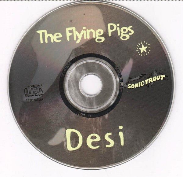 The Flying Pigs - Desi