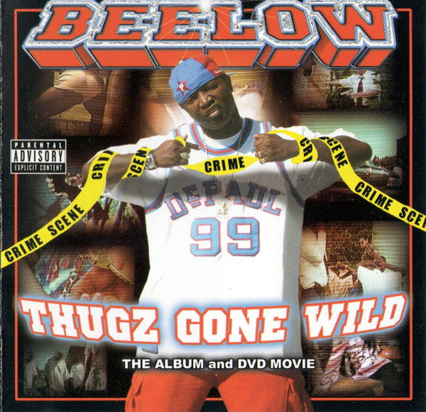 Beelow - Thugz Gone Wild