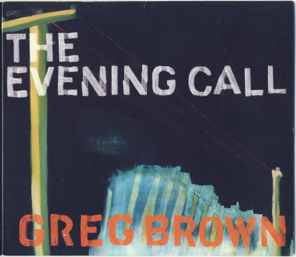 Greg Brown (3) - The Evening Call