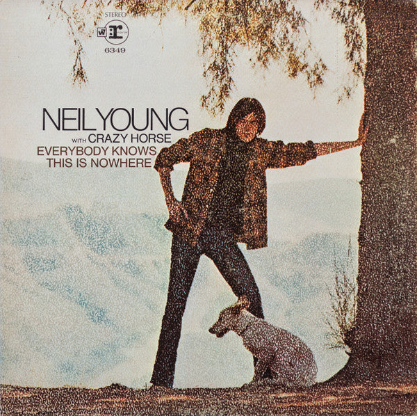 Neil Young - Everybody Knows This Is Nowhere