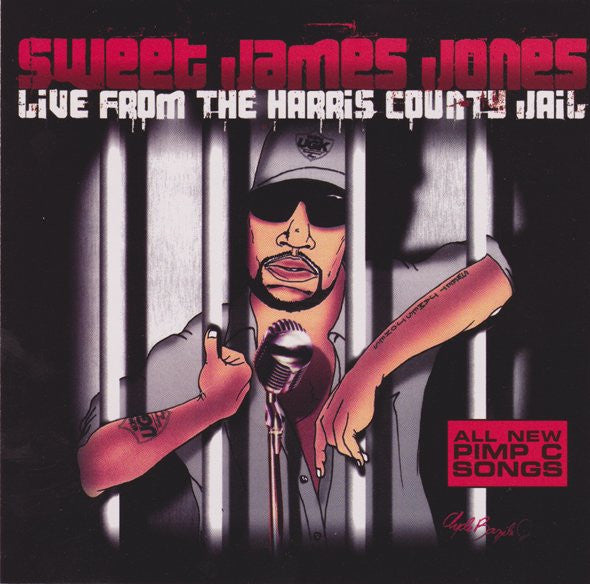 Sweet James Jones - Live From The Harris County Jail