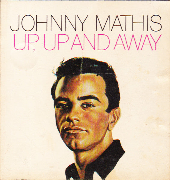 Johnny Mathis - Up,Up And Away