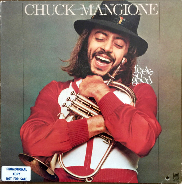 Chuck Mangione - Feels So Good