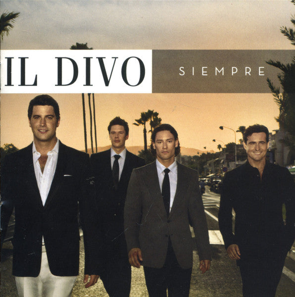 Il Divo - Siempre