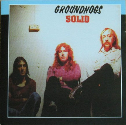 The Groundhogs - Solid