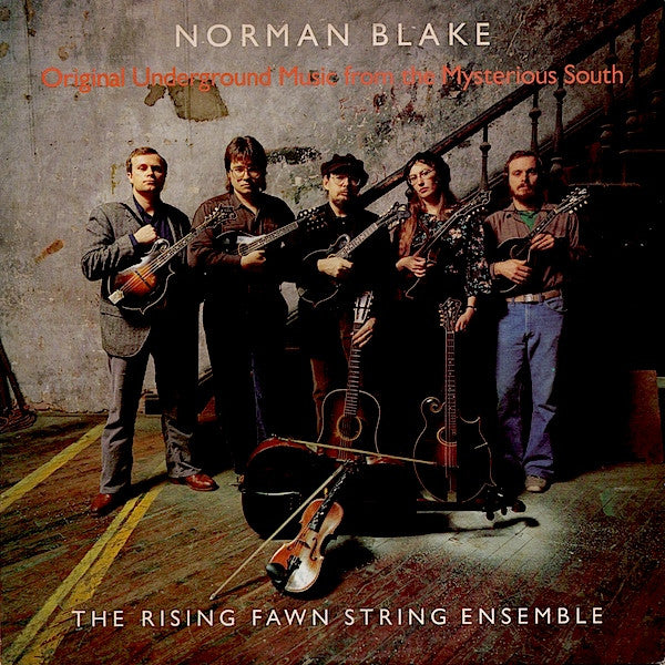 Norman Blake (2) - Original Underground Music From The Mysterious South
